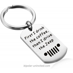 FOTAP Lover Gift First I Drink The Coffee Then I Drive The Keychain Gift for Girl Wrangler Gift