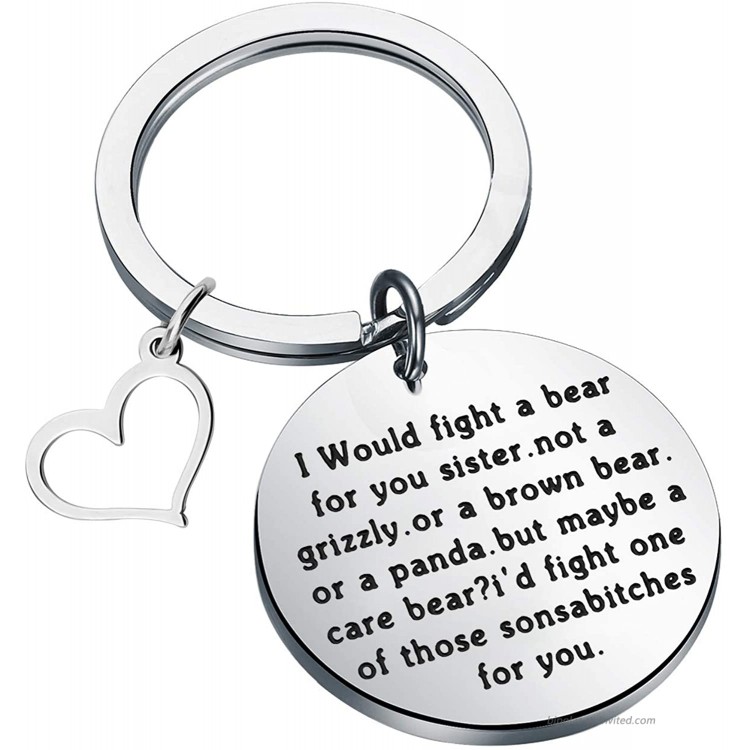 ENSIANTH Funny Sister Gift I Would Fight a Bear for You Sister Sister Keychain Birthday Gift for Sister Fight a Bear for You