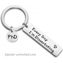 TGBJE PhD Gift PhD Student Gift Every Day I'm Dissertating Keychain Dissertation Gift Graduate Student Gift I'm Dissertating